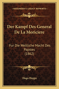 Kampf Des General De La Moriciere