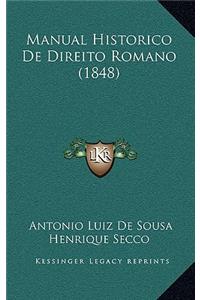 Manual Historico de Direito Romano (1848)