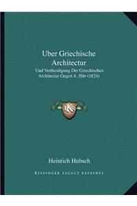 Uber Griechische Architectur