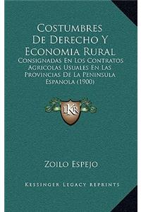 Costumbres De Derecho Y Economia Rural