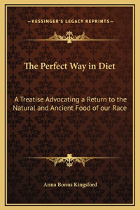 The Perfect Way in Diet