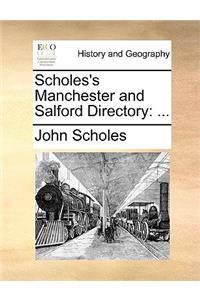 Scholes's Manchester and Salford Directory