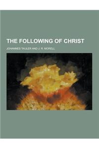 The Following of Christ
