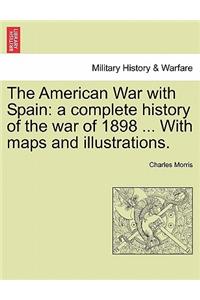 The American War with Spain