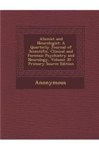 Alienist and Neurologist
