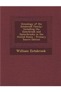 Genealogy of the Estabrook Family