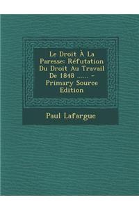 Le Droit À La Paresse
