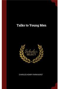 Talks to Young Men