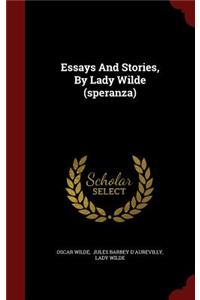 Essays and Stories, by Lady Wilde (Speranza)