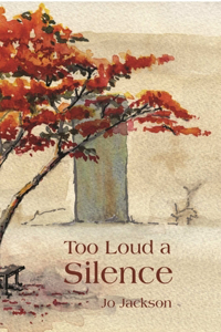 Too Loud A Silence