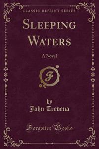 Sleeping Waters