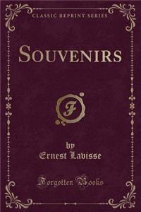 Souvenirs (Classic Reprint)