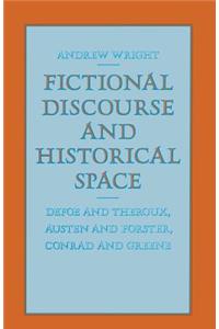 Fictional Discourse and Historical Space