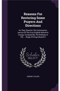 Reasons For Restoring Some Prayers And Directions