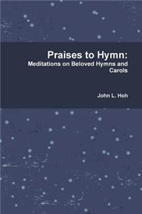 Praises to Hymn