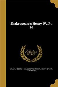 Shakespeare's Henry IV., Pt. 2d