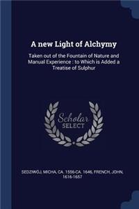 A new Light of Alchymy