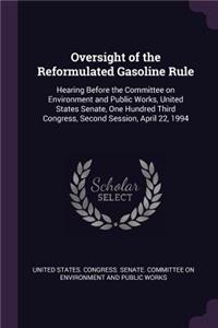 Oversight of the Reformulated Gasoline Rule