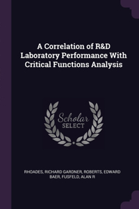 Correlation of R&D Laboratory Performance With Critical Functions Analysis