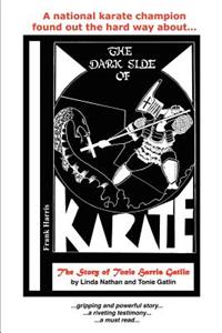 Dark Side of Karate