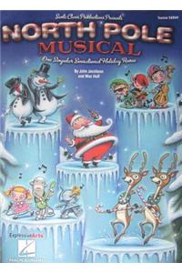 North Pole Musical