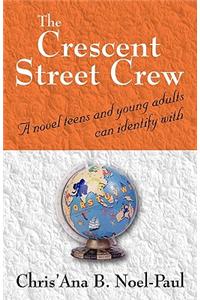 Crescent Street Crew