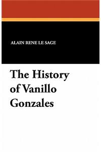 The History of Vanillo Gonzales