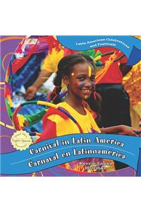 Carnival in Latin America / Carnaval En Latinoamérica