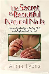 Secret to Beautiful Natural Nails