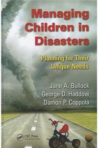 Managing Children in Disasters