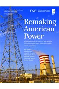Remaking American Power