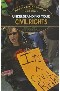 Understanding Your Civil Rights
