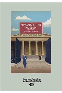 Murder in the Museum (Large Print 16pt)