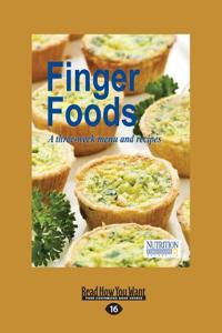 Finger Foods (Large Print 16pt)