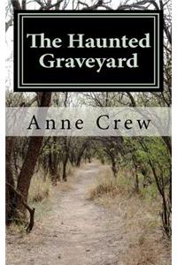 Haunted Graveyard