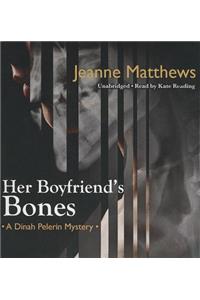 Her Boyfriend's Bones