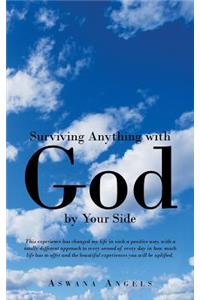 Surviving Anything with God by Your Side