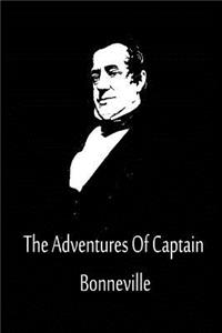 Adventures Of Captain Bonneville