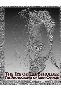 Eye of The Beholder