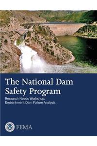 National Dam Safety Program Research Needs Workshop