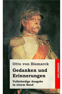 Gedanken und Erinnerungen