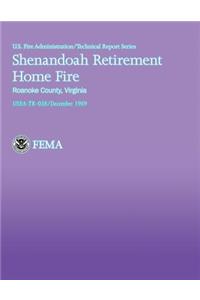 Shenandoah Retirement Home Fire, Roanoke County, Virginia