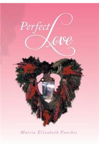 Perfect Love