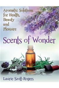 Scents of Wonder