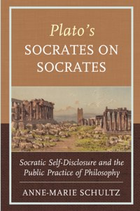 Plato's Socrates on Socrates
