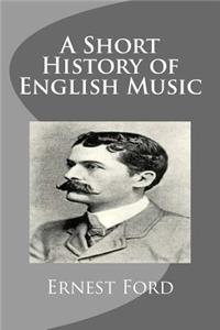 Short History of English Music