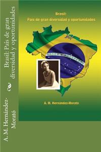 Brasil: Pais de Gran Diversidad y Oportunidades