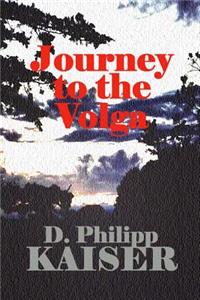 Journey to the Volga