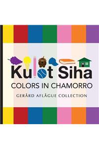 Kulot Siha - Colors in Chamorro: Language of the Marianas Island People