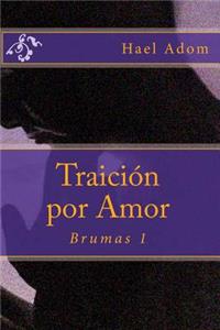 Traicion por Amor